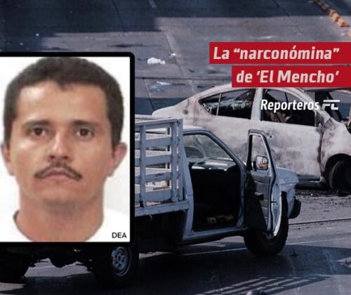La “narconómina” de ‘El Mencho’