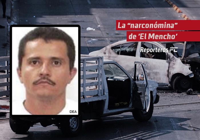 La “narconómina” de ‘El Mencho’