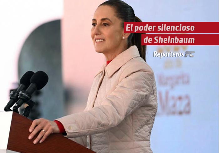 El poder silencioso de Sheinbaum
