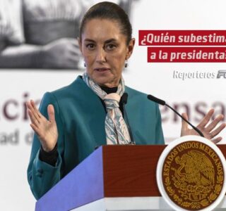¿Quién subestima a la presidenta?