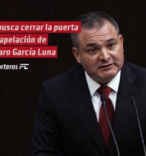Estados Unidos busca cerrar la puerta a la apelación de Genaro García Luna