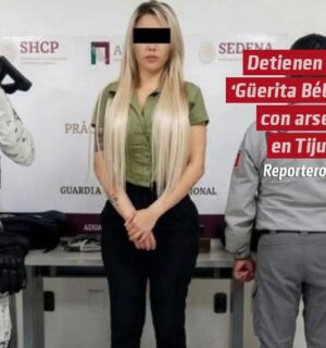 Detienen a la «Güerita Bélica» con arsenal en Tijuana