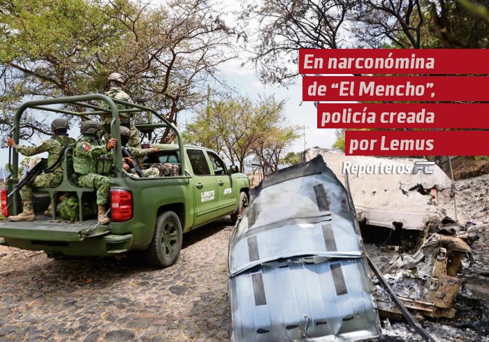En narconómina de “El Mencho”, policía creada por Lemus