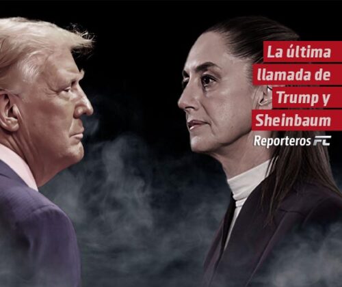 La última llamada de Trump y Sheinbaum