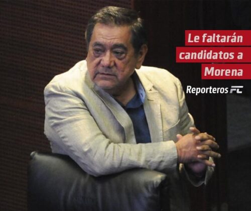 Le faltarán candidatos a Morena