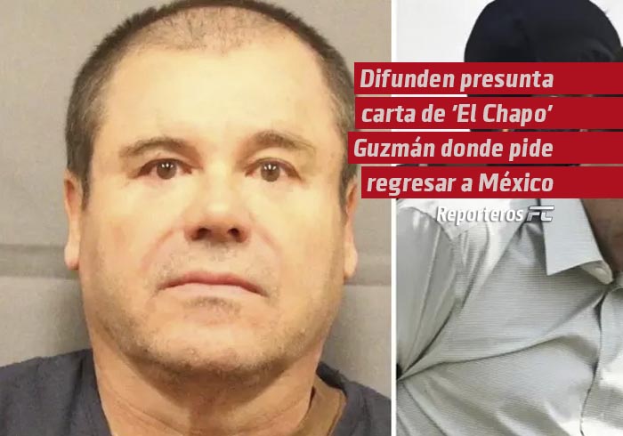 Difunden presunta carta de ‘El Chapo’ Guzmán