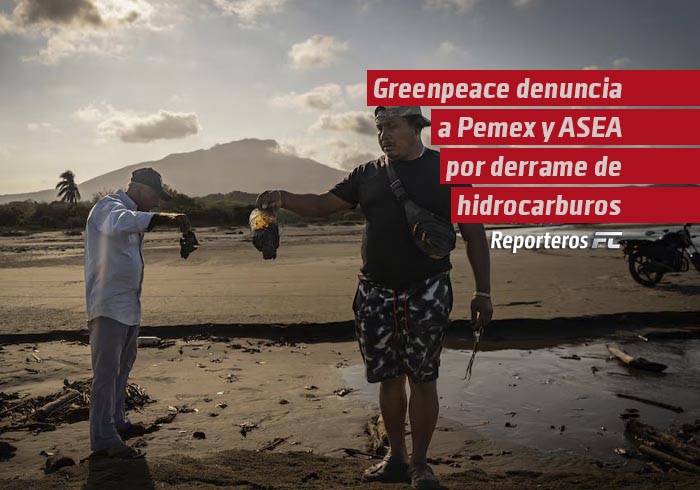 Greenpeace denuncia a Pemex y ASEA por derrame de hidrocarburos en el Golfo de México