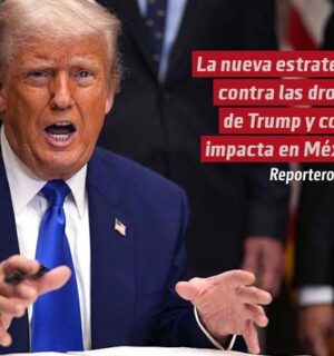 Qué cambia en la nueva estrategia contra las drogas del gobierno de Trump