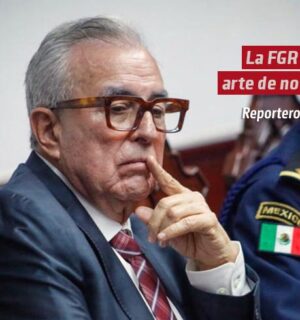 La FGR y el arte de no ver