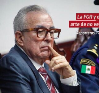La FGR y el arte de no ver