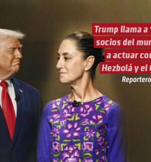 Gobierno de Trump llama a «sus socios del mundo» a actuar contra Hezbolá y el Cártel de Sinaloa