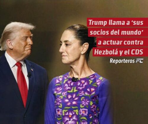 Gobierno de Trump llama a «sus socios del mundo» a actuar contra Hezbolá y el Cártel de Sinaloa
