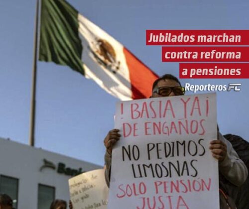 Jubilados marchan contra reforma a pensiones