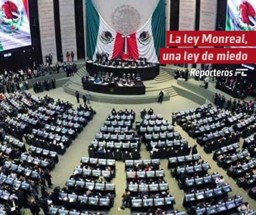 La ley Monreal, una ley de miedo