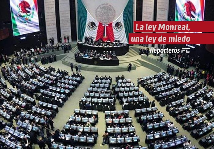 La ley Monreal, una ley de miedo