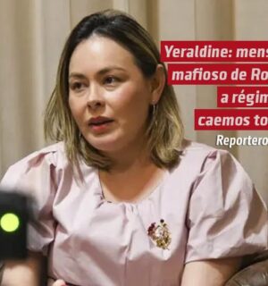 Yeraldine: mensaje mafioso de Rocha a régimen: caemos todos