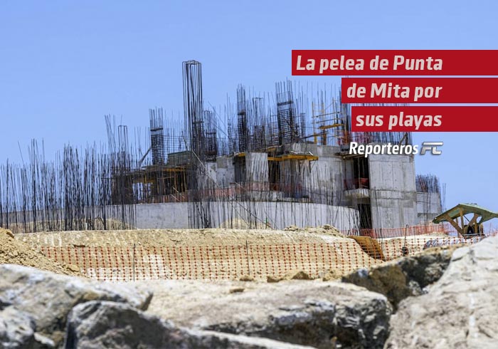 La pelea de Punta de Mita por sus playas