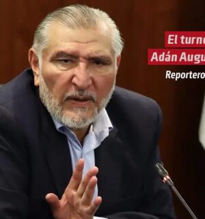 El turno de Adán Augusto