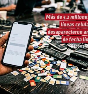Más de 3.2 millones de líneas celulares desaparecieron antes de la fecha límite para registrar la CURP