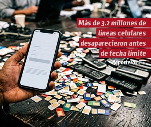 Más de 3.2 millones de líneas celulares desaparecieron antes de la fecha límite para registrar la CURP
