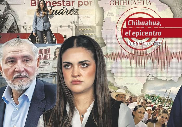 Chihuahua, el epicentro
