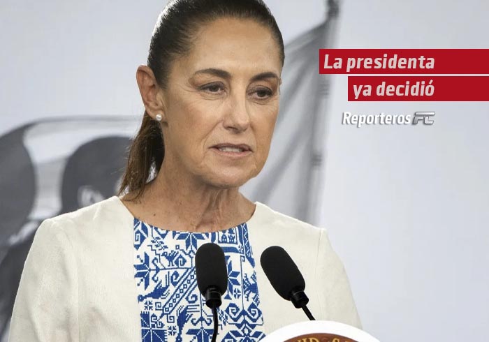La presidenta ya decidió