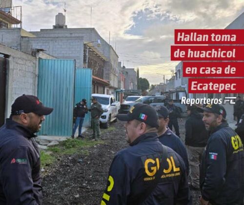 Hallan toma de huachicol en casa de Ecatepec