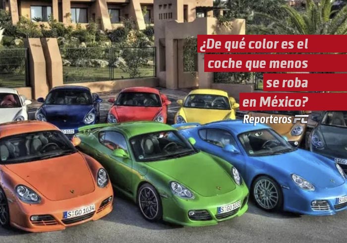 ¿De qué color es el coche que menos se roba en México?