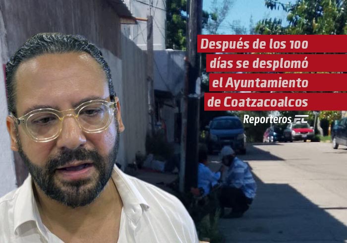 Después de los 100 días se desplomó el H. ayuntamiento de Coatzacoalcos