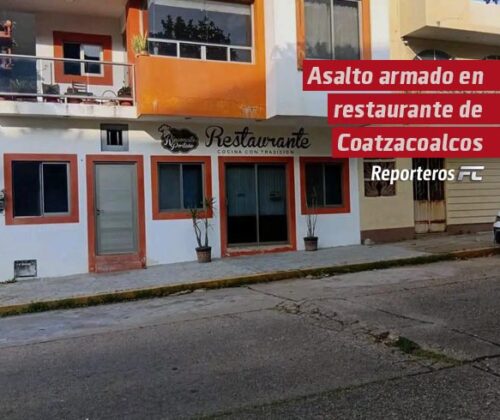 Asalto armado en restaurante de Coatzacoalcos deja botín de 53 mil pesos