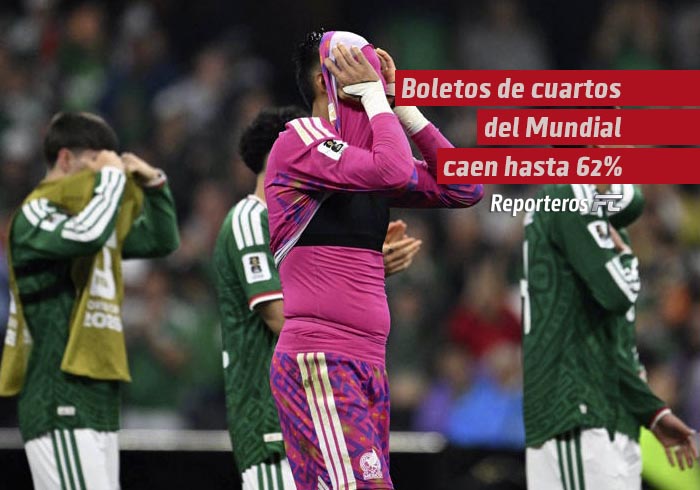 Boletos de cuartos del Mundial caen hasta 62% tras la eliminación de México, Brasil y Estados Unidos