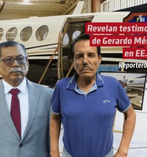 Revelan testimonio de Gerardo Mérida en EE.UU.