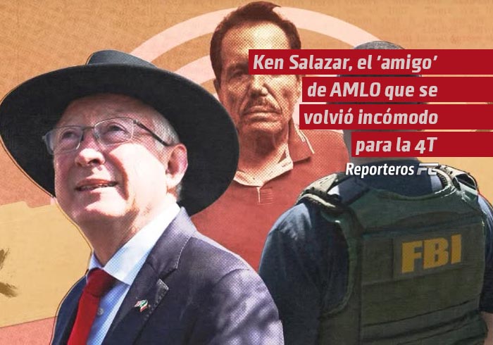 Ken Salazar, el ‘amigo’ de AMLO que se volvió incómodo para la 4T