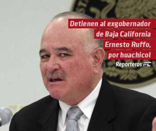 Detienen al exgobernador de Baja California Ernesto Ruffo