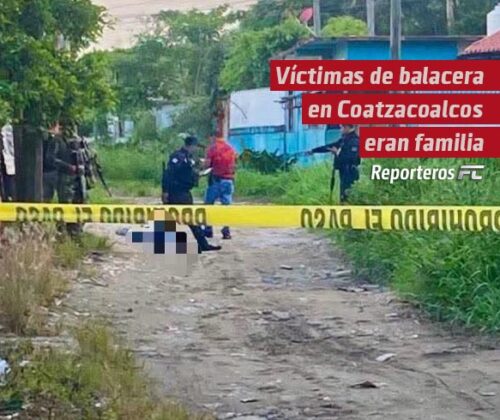Víctimas de balacera en Coatzacoalcos eran familia