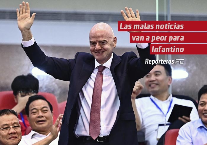 Las malas noticias van a peor para Infantino