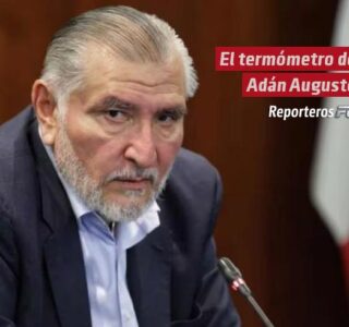 El termómetro de Adán Augusto