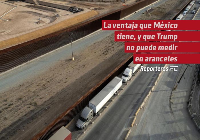 La ventaja que México tiene, y que Trump no puede medir en aranceles